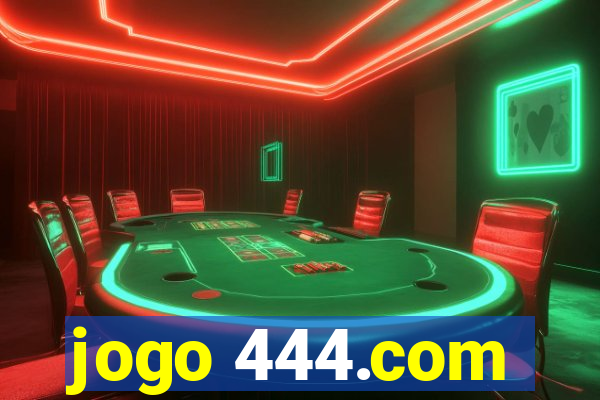 jogo 444.com